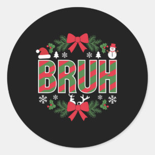 Bruh Funny Christmas Red Kariert Teens Boys Kids X Runder Aufkleber