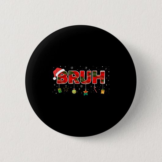 Bruh Funny Christmas Red Plaid Teens Boys Kids Xma Button (Vorderseite)