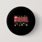 Bruh Funny Christmas Red Plaid Teens Boys Kids Xma Button (Vorderseite)