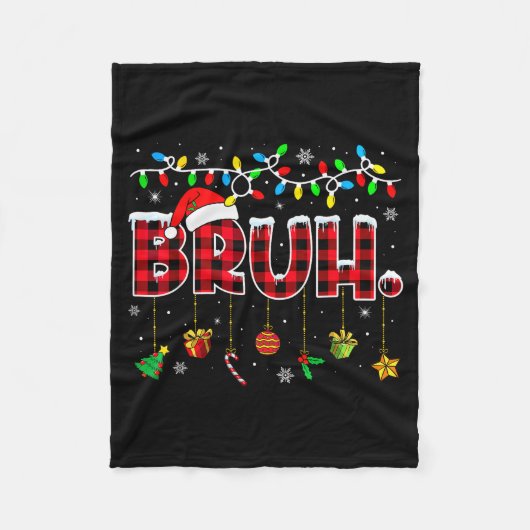 Bruh Funny Christmas Red Plaid Teens Boys Kids Xma Fleecedecke (Vorderseite)