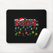 Bruh Funny Christmas Red Plaid Teens Boys Kids Xma Mousepad (Mit Mouse)