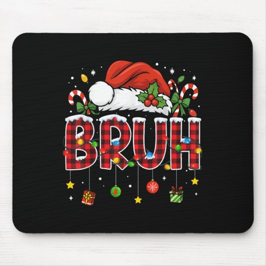 Bruh Funny Christmas Red Plaid Teens Boys Kids Xma Mousepad (Vorne)
