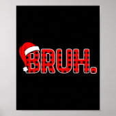 Bruh Funny Christmas Red Plaid Teens Boys Kids Xma Poster (Vorne)