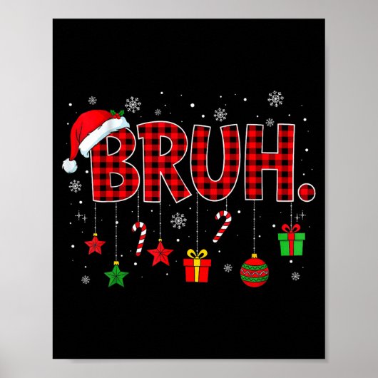 Bruh Funny Christmas Red Plaid Teens Boys Kids Xma Poster (Vorne)