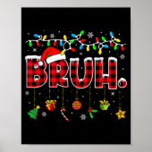 Bruh Funny Christmas Red Plaid Teens Boys Kids Xma Poster (Vorne)