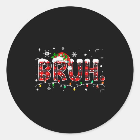 Bruh Funny Christmas Red Plaid Teens Boys Kids Xma Runder Aufkleber (Vorderseite)