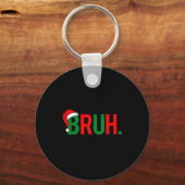 Bruh Funny Christmas Red Plaid Teens Boys Kids Xma Schlüsselanhänger (Vorderseite)