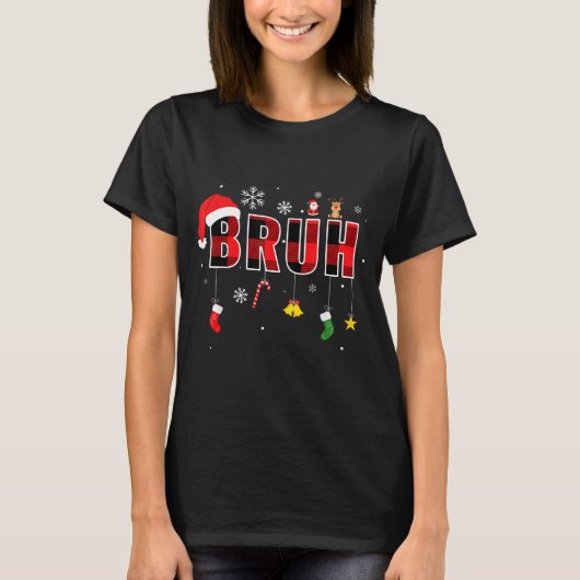 Bruh Funny Christmas Red Plaid Teens Boys Kids Xma T-Shirt (Vorderseite)