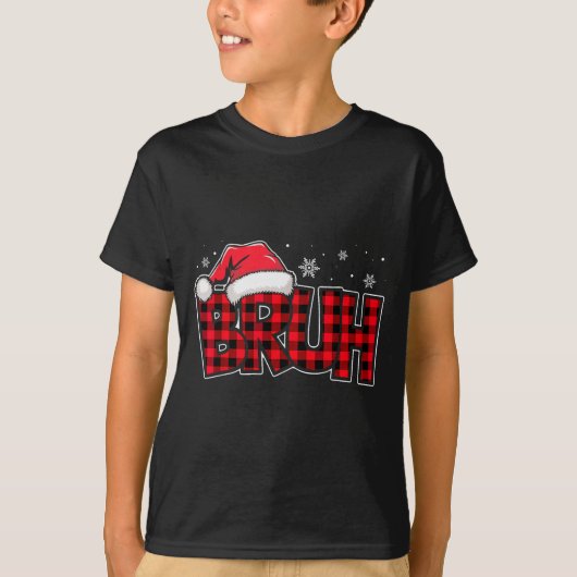 Bruh Funny Christmas Red Plaid Teens Boys Kids Xma T-Shirt (Vorderseite)