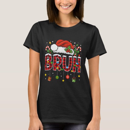 Bruh Funny Christmas Red Plaid Teens Boys Kids Xma T-Shirt (Vorderseite)