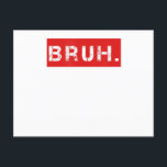 Bruh Funny Meme Sprichwort Brother Grußgeschenke T Postkarte<br><div class="desc">Bruh Funny Meme Sprichwort Brother Grußgeschenke Teens</div>