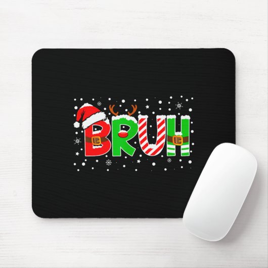 Bruh Funny Saying Bro Teens Boys Kids Christmas Pa Mousepad (Mit Mouse)