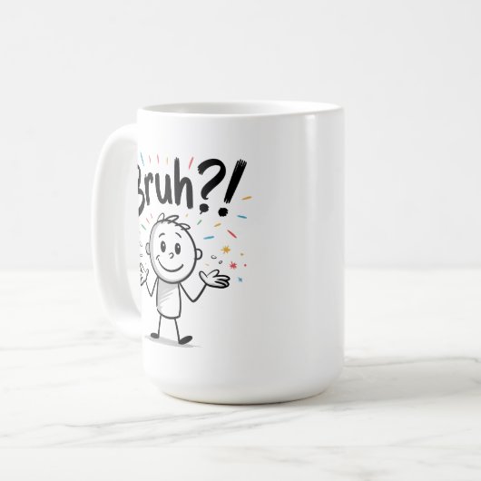 Bruh? Funny Strichmännchen Cartoon Kaffeetasse (Vorderseite Links)