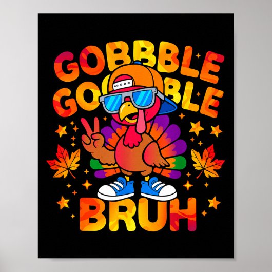 Bruh Funny Thanksgiving Turkey Gobble Outfit Boys Poster (Vorne)
