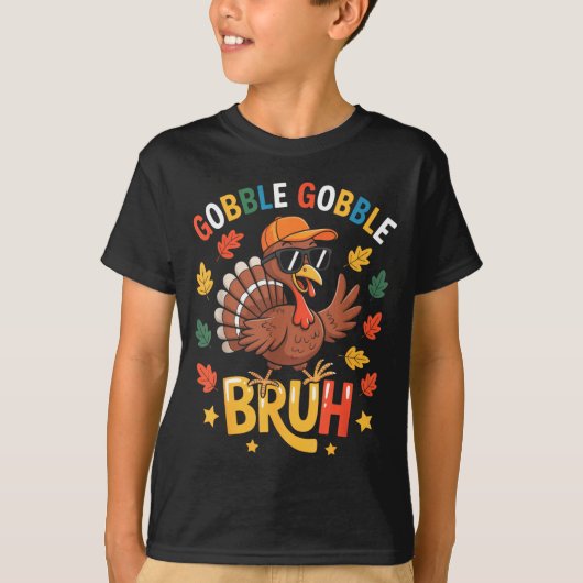 Bruh Funny Thanksgiving Turkey Gobble Shirt Boys G (Vorderseite)