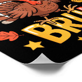 Bruh Funny Thanksgiving Turkey Gobble Shirt Boys G Poster (Ecke)