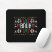Bruh Funny Ugly Christmas Teens Boys Kids Xmas Paj Mousepad (Mit Mouse)