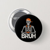 Bruh Gamer Skelett Halloween Videospiel Controller Button (Vorne & Hinten)