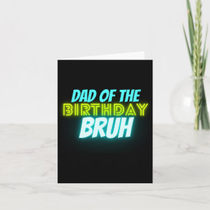 Bruh Geburtstag Eltern Lustig Neon Leuchten Blau G Karte