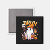 Bruh Ghost Halloween Niedlich Ghost Trick oder Tre Magnet (Vorderseite/Rückseite)