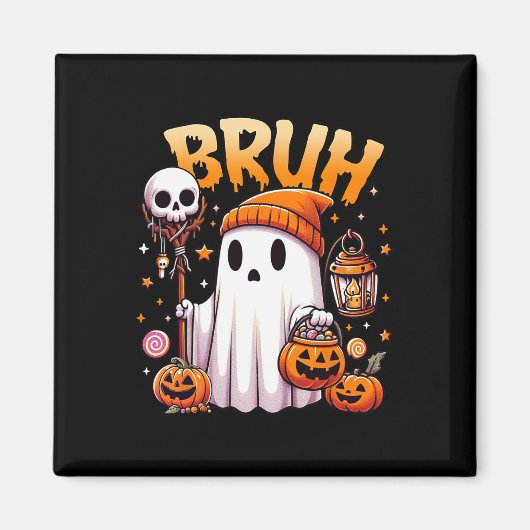 Bruh Ghost Halloween Niedlich Ghost Trick oder Tre Magnet (Vorne)