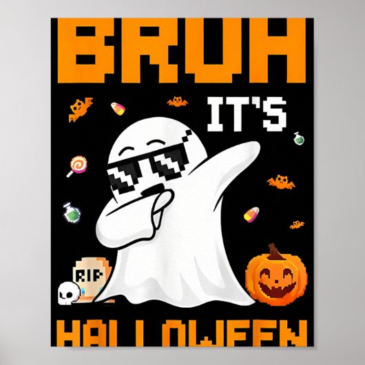 Bruh Ghost Halloween Niedlich Ghost Trick oder Tre Poster (Vorne)