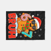 Bruh Gingerbread Six Seven 67 Ice Cream Drip Chris Fleecedecke (Vorderseite (Horizontal))