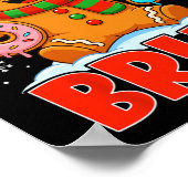 Bruh Gingerbread Six Seven 67 Ice Cream Drip Chris Poster (Ecke)