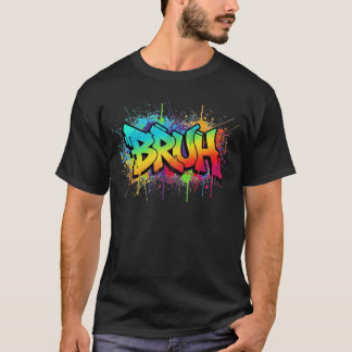 Bruh Graffiti PNG | Regenbogen-Straßenkunst-Sublim T-Shirt