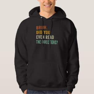 Bruh haben Sie sogar gelesen, die Richtungen Retro Hoodie