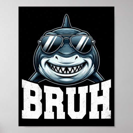Bruh-Hai-Meme  Poster (Vorne)