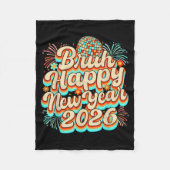 Bruh Happy New Year 2026 New Years Eve Party Famil Fleecedecke (Vorderseite)