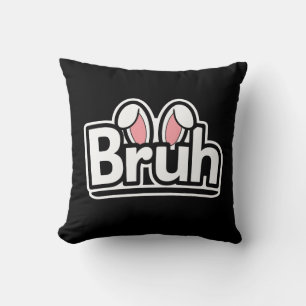Bruh Hasenohren Süßes Meme-Grafik Kissen