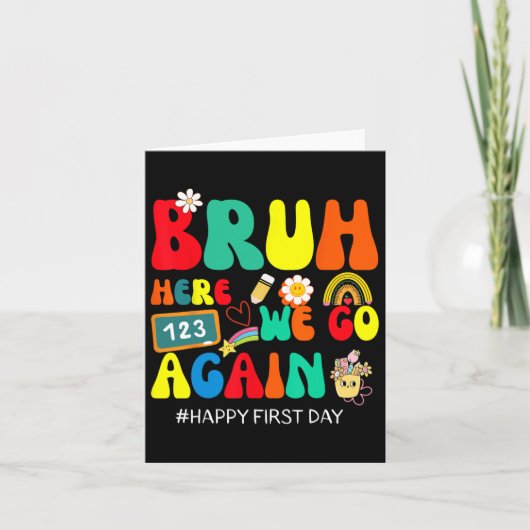Bruh, hier gehen wir wieder glücklich ersten Schul Karte (Vorderseite)