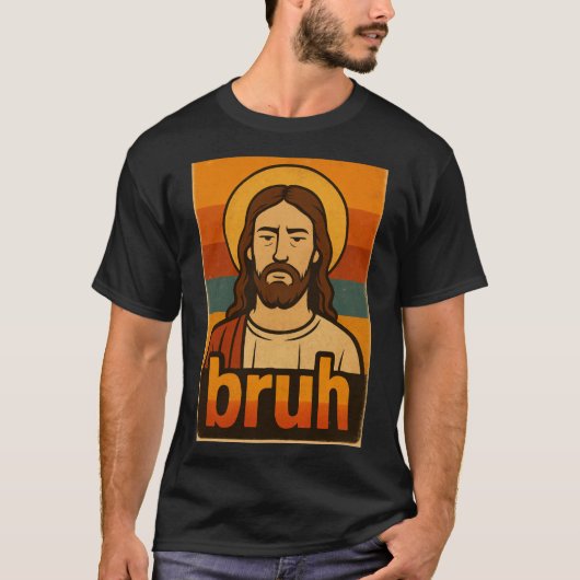 “Bruh” Holy Mood Design – Funny Faith Meme T-Shirt (Vorderseite)