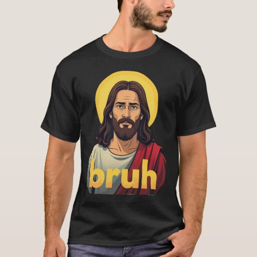 “Bruh” Holy Mood Design – Funny Faith Meme T-Shirt (Vorderseite)