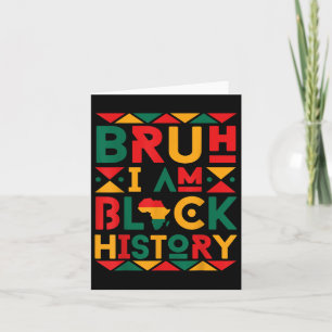 Bruh I bin Black History Prix Africa Boys Karte