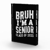 Bruh I bin Senior Class of 2025 Abschluss Fotoblock (Rechts)