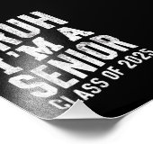Bruh I bin Senior Class of 2025 Abschluss Fotodruck (Ecke)