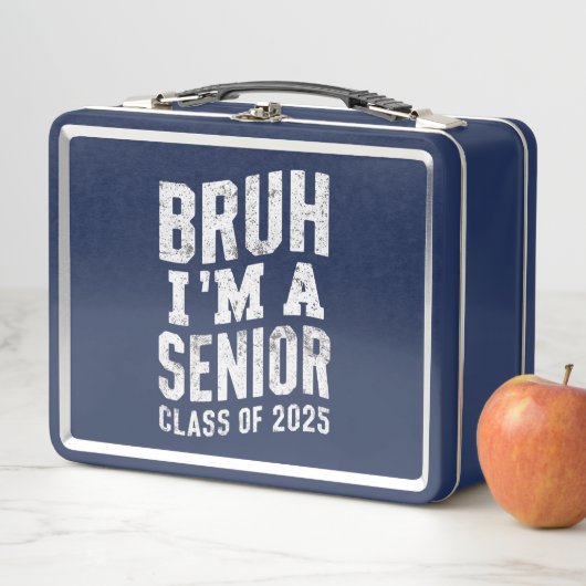 Bruh I bin Senior Class of 2025 Abschluss Metall Brotdose (Beispiel)