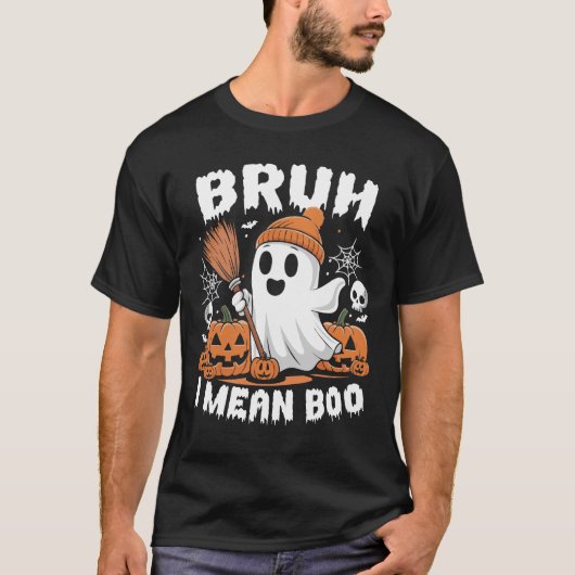 Bruh I Gemein Boo Funny Halloween Ghost Pumpkin T-Shirt (Vorderseite)