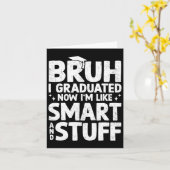 Bruh I. hat letzten Tag Abschluss Junge Karte (Gelbe Blume)