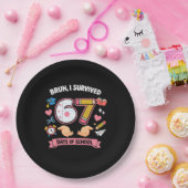 Bruh I survived 67 days of school Pappteller (Party)