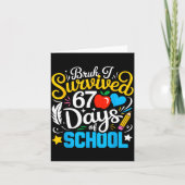 Bruh I Survived 67 Days Of School Six Seven Meme T Karte (Vorderseite)