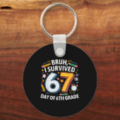 Bruh I Survived 67th Day Of 6th Grade 67 Meme Kid  Schlüsselanhänger (Vorderseite)