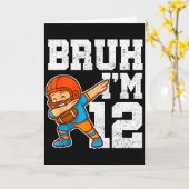 Bruh I'm 12 Funny Dab Se Football Gift For 12th Bi Karte (Gelbe Blume)