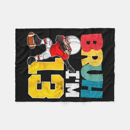 Bruh I'm 13 Year Old Football Player Boy 13th Birt Fleecedecke (Vorderseite (Horizontal))