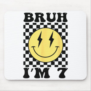 Bruh Im 7 Seven Jahre Alter Geburtstag Lächeln Ges Mousepad
