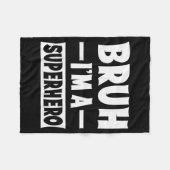 Bruh I'm A Superhero Funny Lazy Halloween Costume Fleecedecke (Vorderseite (Horizontal))