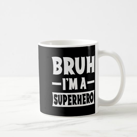 Bruh I'm A Superhero Funny Lazy Halloween Costume Kaffeetasse (Rechts)